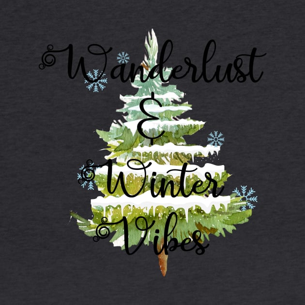 Winter Vibes by Let's Get A Tee